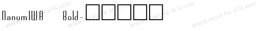 NanumIWA Bold字体转换
